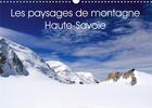 Couverture du livre « Les paysages de montagne haute savoie calendrier mural 2020 din a3 horizontal - decouvrez les paysag » de Www.Card Pho aux éditions Calvendo