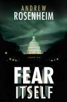 Couverture du livre « Fear Itself » de Rosenheim Andrew aux éditions Random House Digital