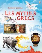 Couverture du livre « Les mythes grecs » de Galia Bernstein et Rosie Dickins aux éditions Usborne