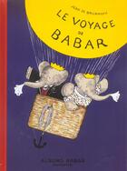 Couverture du livre « Le voyage de Babar » de Brunhoff Jean De aux éditions Hachette Jeunesse