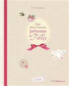 Couverture du livre « Les plus beaux prénoms de filles » de Jouniaux Leo aux éditions Hachette Pratique