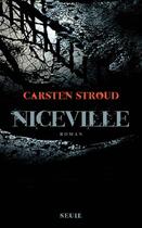 Couverture du livre « Niceville » de Carsten Stroud aux éditions Seuil