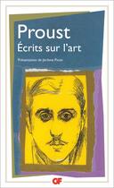 Couverture du livre « Ecrits sur l'art » de Marcel Proust aux éditions Flammarion