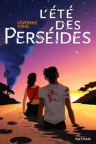 Couverture du livre « L'été des perséides » de Severine Vidal aux éditions Nathan