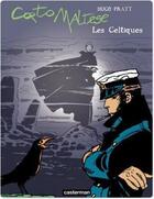 Couverture du livre « Corto Maltese t.4 ; les Celtiques » de Hugo Pratt aux éditions Casterman Bd