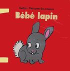 Couverture du livre « Bebe lapin » de Nadja/Solotareff aux éditions Ecole Des Loisirs