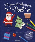 Couverture du livre « 24 jeux et coloriages de noel » de Fleurus Editions aux éditions Fleurus