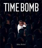 Couverture du livre « Time bomb » de Kamal Haussmann aux éditions Albin Michel