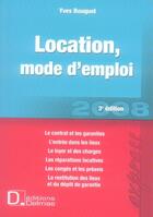 Couverture du livre « Location mode d'emploi (3e édition) » de Yves Rouquet aux éditions Delmas