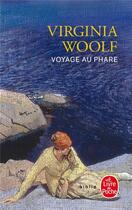 Couverture du livre « Voyage au phare » de Virginia Woolf aux éditions Le Livre De Poche