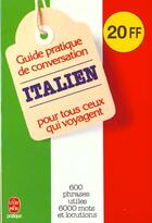 Couverture du livre « Guide pratique de conversation francais/italien » de Ravier-P+Reuther-W aux éditions Le Livre De Poche
