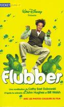 Couverture du livre « Flubber » de Cathy East Dubowski aux éditions Pocket