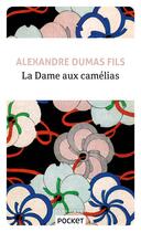 Couverture du livre « La dame aux camélias » de Alexandre Dumas aux éditions Pocket