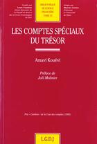 Couverture du livre « Les comptes speciaux du tresor - vol35 » de Kouevi A. aux éditions Lgdj