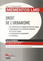 Couverture du livre « Droit de l'urbanisme ; 2014-2015 (9e édition) » de Bernard Drobenko aux éditions Gualino