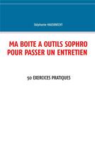 Couverture du livre « Ma boîte à outils sophro pour passer un entretien » de Stéphanie Hausknecht aux éditions Books On Demand