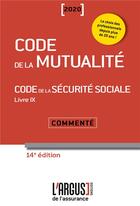 Couverture du livre « Code de la mutualité (édition 2020) » de Laurence Chrebor aux éditions L'argus De L'assurance