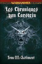 Couverture du livre « Les chroniques von Carstein t.3 ; châtiment » de Steven Savile aux éditions Bibliotheque Interdite