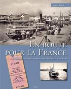 Couverture du livre « En route pour la France » de Maurice Esseul aux éditions Etrave