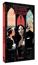 Couverture du livre « Les contes du suicidé ; trois histoires d'amour et de mort d'après Horacio Quiroga » de Nine Lucas / Ortiz L aux éditions Warum