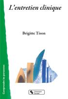 Couverture du livre « L'entretien clinique » de Brigitte Tison aux éditions Chronique Sociale