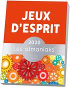 Couverture du livre « Almaniak jeux d'esprit (édition 2020) » de Lebrun et Audrain aux éditions Editions 365