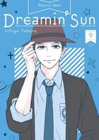 Couverture du livre « Dreamin' sun Tome 9 » de Ichigo Takano aux éditions Akata