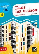 Couverture du livre « Dans ma maison : anthologie (édition 2022/2023) » de Johan Faerber aux éditions Hatier