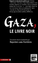 Couverture du livre « Gaza, le livre noir » de Reporters Sans Front aux éditions La Decouverte