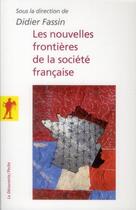 Couverture du livre « Les nouvelles frontières de la société française » de  aux éditions La Decouverte