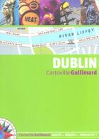 Couverture du livre « Dublin » de Collectif Gallimard aux éditions Gallimard-loisirs