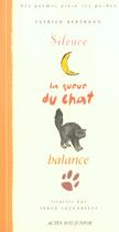 Couverture du livre « Silence, la queue du chat balance » de Jean-Pierre Bertrand aux éditions Actes Sud