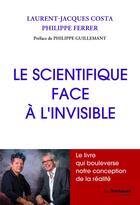 Couverture du livre « Le scientifique face à l'étrange » de Philippe Ferrer et Laurent-Jacques Costa aux éditions Guy Trédaniel