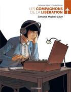 Couverture du livre « Les compagnons de la Libération ; Simone Michel-Lévy » de Claude Plumail et Catherine Valenti aux éditions Bamboo