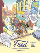 Couverture du livre « Le livre de Fred t.1 : le handicap n'empêche pas me talent ! » de Christophe Cazenove et Domas et Yann Made et Pilau aux éditions Bamboo