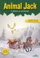 Couverture du livre « Animal Jack - Tome 5 Revoir un printemps » de Dupuis aux éditions Les Livres Du Dragon D'or