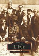Couverture du livre « Liège » de Ann Chevalier et Robert Ruwet aux éditions Editions Sutton