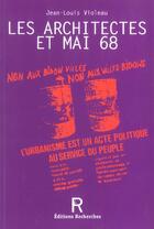 Couverture du livre « Les architectes et mai 68 » de Violeau aux éditions Recherches