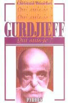 Couverture du livre « Gurdjieff » de Christian Bouchet aux éditions Pardes