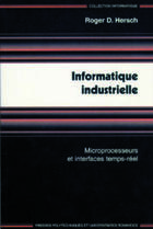 Couverture du livre « Informatique industrielle » de Hersch aux éditions Ppur