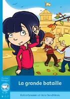 Couverture du livre « La grande bataille » de Katia Canciani aux éditions Bayard Canada