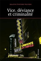 Couverture du livre « Vice, déviance et criminalité » de  aux éditions Vlb