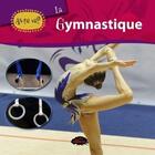 Couverture du livre « La gymnastique » de Aubert Kathleen aux éditions Les Malins