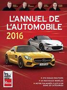 Couverture du livre « L'annuel de l'automobile 2016 » de Charette Benoit aux éditions La Presse