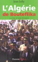 Couverture du livre « L'Algerie De Bouteflika » de Jean Jolly aux éditions Durante