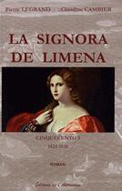 Couverture du livre « CINQUECENTO Tome 3 : la signora de Limena (1524-1531) » de Pierre Legrand et Claudine Cambier aux éditions Editions De L'astronome