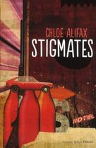 Couverture du livre « Stigmates » de Chloe Alifax aux éditions Stephane Million