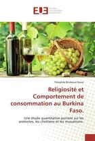 Couverture du livre « Religiosite et comportement de consommation au burkina faso. » de Nasse Theophile aux éditions Editions Universitaires Europeennes