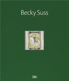 Couverture du livre « Becky Suss » de Michelle Fischer aux éditions Skira