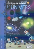 Couverture du livre « Atlas pop-up ; l'univers » de Nadia Fabris et Matteo Gaule aux éditions Sassi